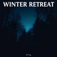 Jet Lag - Winter Retreat