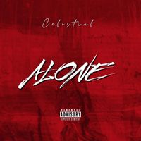 CELESTIAL - Alone