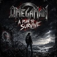 OmegaMan - A Plan to Survive