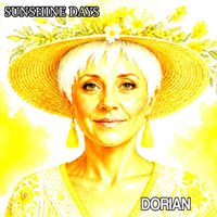 DORIAN - SUNSHINE DAYS (ONE)
