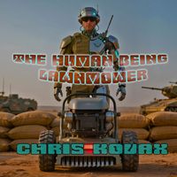 Chris Kovax - The Human Being Lawnmower