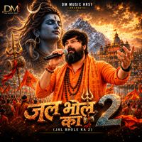 Monty Sharma - Jal Bhole Ka 2