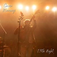 Gavin Marengi - 13th Night