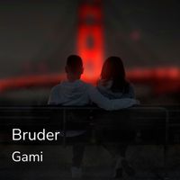 Gami - Bruder