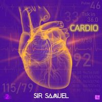 Sir Samuel - Cardio