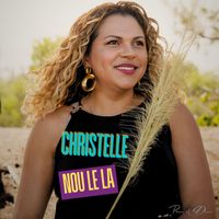 Christelle - Nou lé là