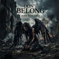 Amy Finland - Don’t Belong