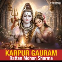 Rattan Mohan Sharma - Karpur Gauram