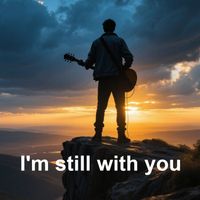 Jak - I'm still with you