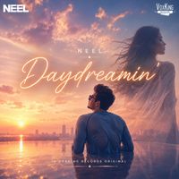 NEEL - Daydreamin'