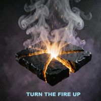 The Crown - TURN THE FIRE UP