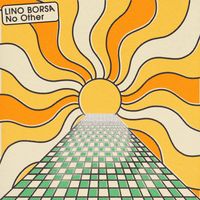 Lino Borsa - No Other