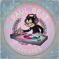 Paul Best - Excuses