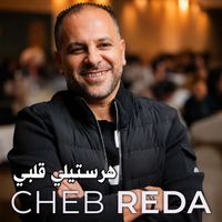 Cheb Reda - هرستيلي قلبي