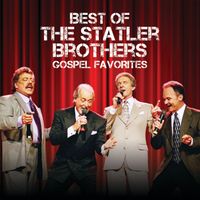 The Statler Brothers - Best Of The Statler Brothers Gospel Favorites
