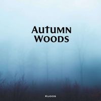 Kudos - Autumn Woods