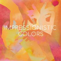 Moritz Bintig - Impressionistic Colors