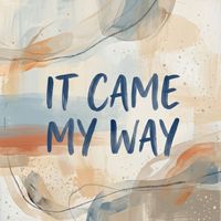 George Evans - it came my way