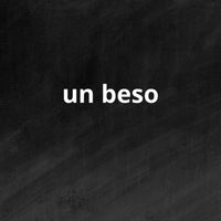 luis M - un beso
