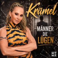 Krümel - Männer die lügen