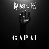 Katastrophe - Gapai