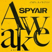 SPYAIR - Awake