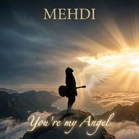 Mehdi - You're My Angel