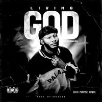 SPENCER - Living God