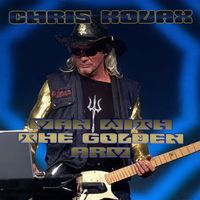 Chris Kovax - Man With The Golden Arm
