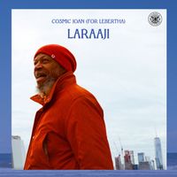 Laraaji - Cosmic Joan (For Lebertha)
