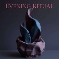 Jet Lag - Evening Ritual