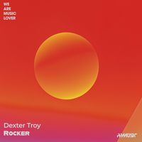 Dexter Troy - Rocker (Radio Edit)