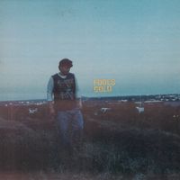 ELI GABLE - FOOL'S GOLD