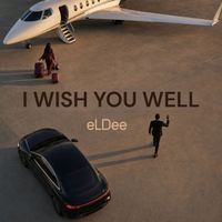 eLDee - I Wish You Well