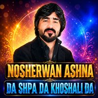 Nosherwan Ashna - Mubarak Mo Da Shadi Sa