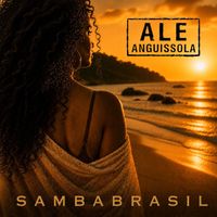 Ale Anguissola - Sambabrasil