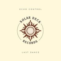Echo Control - Last Dance
