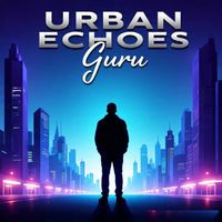 Guru - Urban Echoes