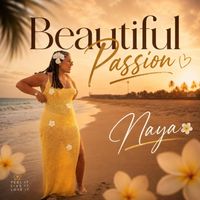 Naya - Beautiful Passion