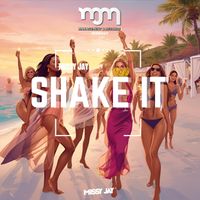 Missy Jay - Shake It