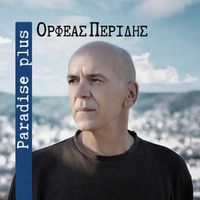 Orfeas Peridis - Paradise Plus