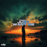 Poizon - Just Want Me