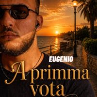 Eugenio - A primma vota