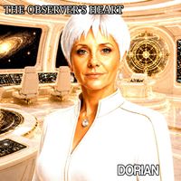 DORIAN - THE OBSERVER'S HEART