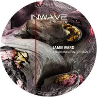 Jamie Ward - A Dark Knight In Gotham
