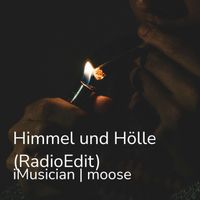 Moose - Himmel und Hölle (RadioEdit)