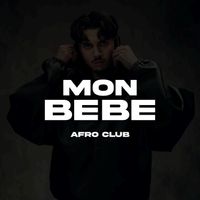 DJ SERA - MON BEBE AFRO CLUB
