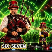 HatMan - SIX-SEVEN (ScotchVersion)