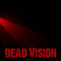 Player - Dead Vision