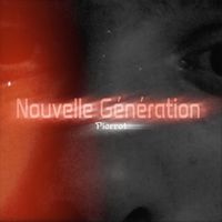 Pierrot - Nouvelle génération